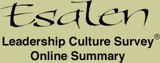 Esalen Leadership Culture Survey - Online Summary